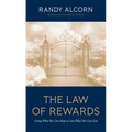 The Law of Rewards: Giving What You Can't Keep to Gain What You Can't Lose - Paperback