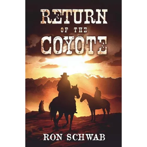 Return of the Coyote - Paperback