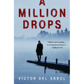 A Million Drops - Paperback