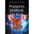 Presents of Mind: The Book - Hardcover