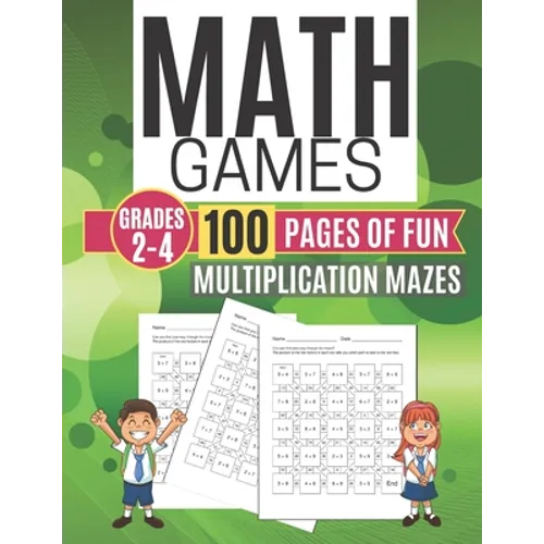 Math Games MULTIPLICATION MAZES 100 Pages of Fun Grades 2-4 - Paperback
