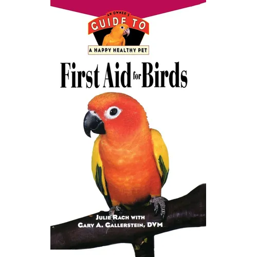 First Aid for Birds - Hardcover