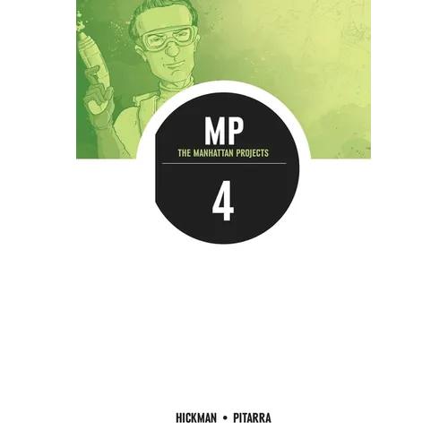 Manhattan Projects Volume 4: The Four Disciplines - Paperback