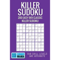 Killer Sudoku: 200 Easy 9x9 Classic Killer Sudoku - Paperback