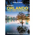 Lonely Planet Pocket Orlando & Walt Disney World (R) Resort: Discover Twice the Region in Half the Time Top Sights Maps & Walking Tours Covers the Mag