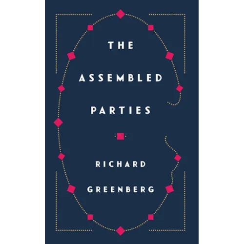 The Assembled Parties - Paperback