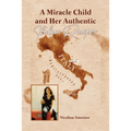 A Miracle Child and Her Authentic Italian Recipes - Paperback