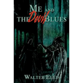 Me and the Devil Blues - Paperback