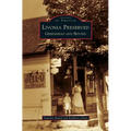 Livonia Preserved: Greenmead and Beyond - Hardcover