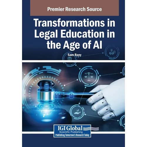 Transformations in Legal Education in the Age of AI