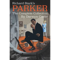 Richard Stark's Parker: The Complete Collection - Paperback