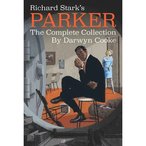 Richard Stark's Parker: The Complete Collection - Paperback