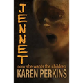 Jennet: now she wants the children - Paperback