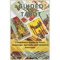 Guided Tarot: A Beginners Guide to Tarot Meanings, Spreads, and Intuitive Exercises - Paperback