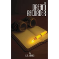 The Dream Recorder - Paperback