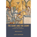 The Saint and the Count: A Case Study for Reading Like a Historian - Paperback