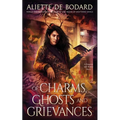 Of Charms, Ghosts and Grievances - Paperback
