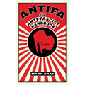 Antifa: The Anti-Fascist Handbook - Paperback