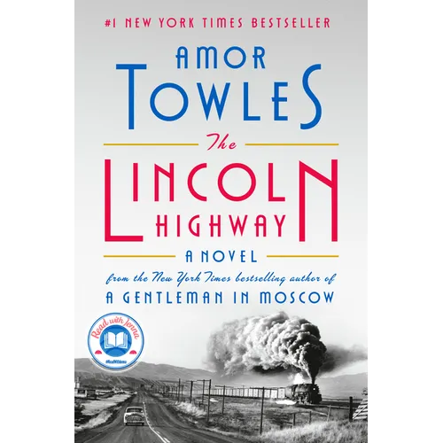The Lincoln Highway: A Read with Jenna Pick - Hardcover