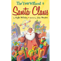 The Year Without a Santa Claus - Paperback
