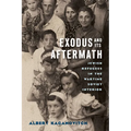 Exodus and Its Aftermath: Jewish Refugees in the Wartime Soviet Interior