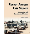Convoy Ambush Case Studies