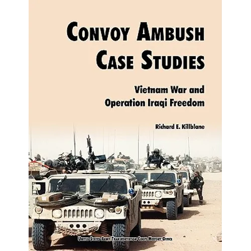 Convoy Ambush Case Studies