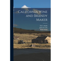 California Wine and Brandy Maker