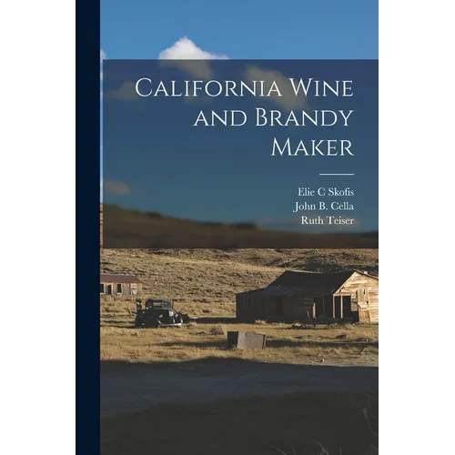 California Wine and Brandy Maker