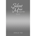 Silent Muse Poetry: Relief - Paperback