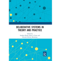 Deliberative Systems in Theory and Practice - Paperback