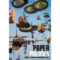Paper Politics: Socially Engaged Printmaking Today - Paperback