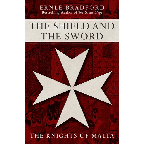 The Shield and the Sword - Paperback
