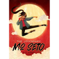 The Legendary Mo Seto - Hardcover