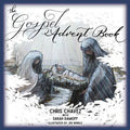 The Gospel Advent Book - Paperback