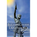 Birmingham Landmarks: People and Places of the Magic City