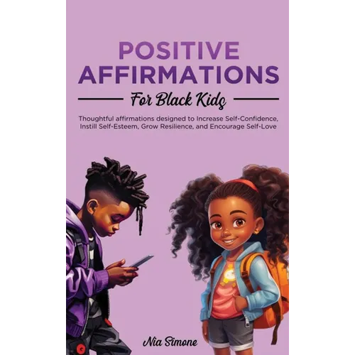 Positive Affirmations for Black Kids - Hardcover