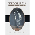 Wedgfire's Song - Hardcover