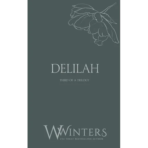 Delilah: And I Love You the Most - Paperback