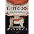 Citizens: A Chronicle of the French Revolution