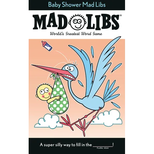 Baby Shower Mad Libs: World's Greatest Word Game - Paperback