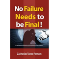 No Failure Needs to be Final!: A message of hope and encouragement for all believers - Paperback