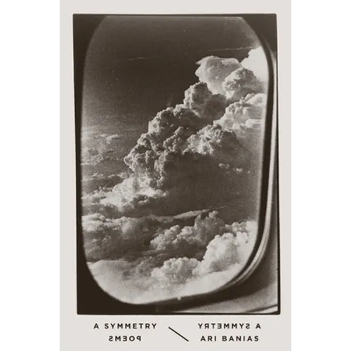 A Symmetry: Poems - Hardcover