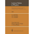 Time-Harmonic Electromagnetic Fields in Chiral Media - Paperback