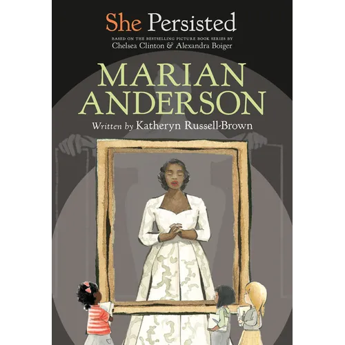 She Persisted: Marian Anderson - Hardcover