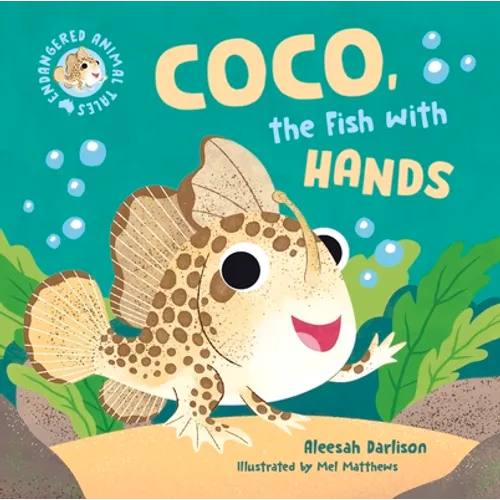 Coco, the Fish with Hands: Volume 1 - Hardcover