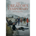 The Creator's Temporary: On Assignment - Paperback