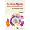The Science of Learning Mathematical Proofs - Paperback