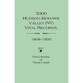 7,000 Hudson-Mohawk Valley (NY) Vital Records, 1808-1850