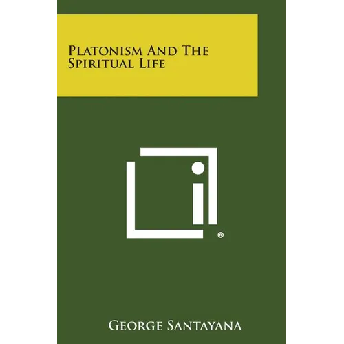 Platonism and the Spiritual Life - Paperback